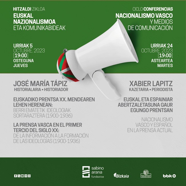 Hitzaldi zikloa: Euskal nazionalismoa eta komunikabideak