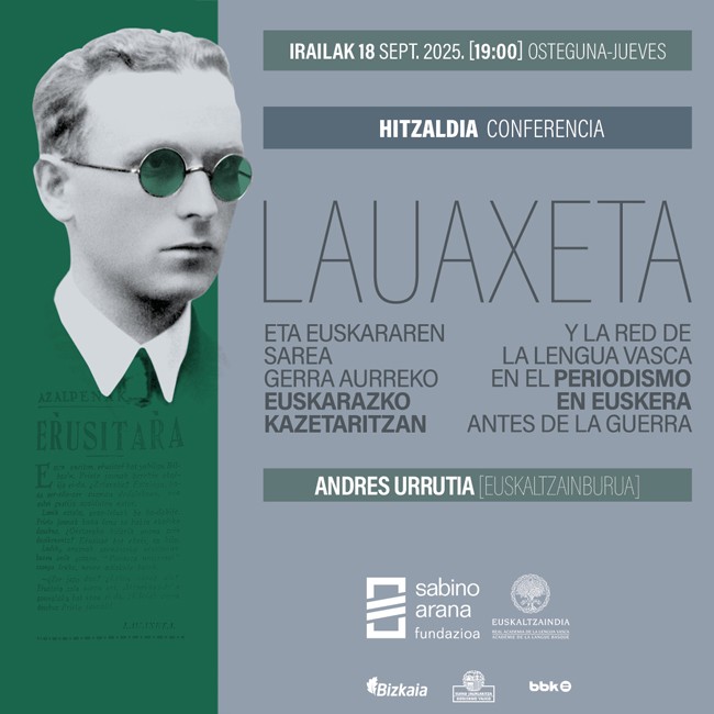 120 años del nacimiento de Lauaxeta, símbolo del renacimiento cultural vasco del siglo XX