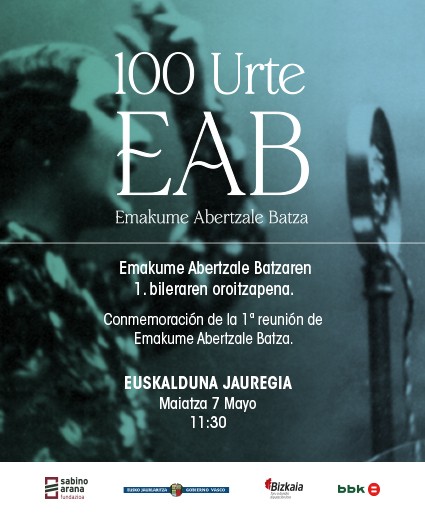 Centenario de la constitución de Emakume Abertzale Batza (EAB)