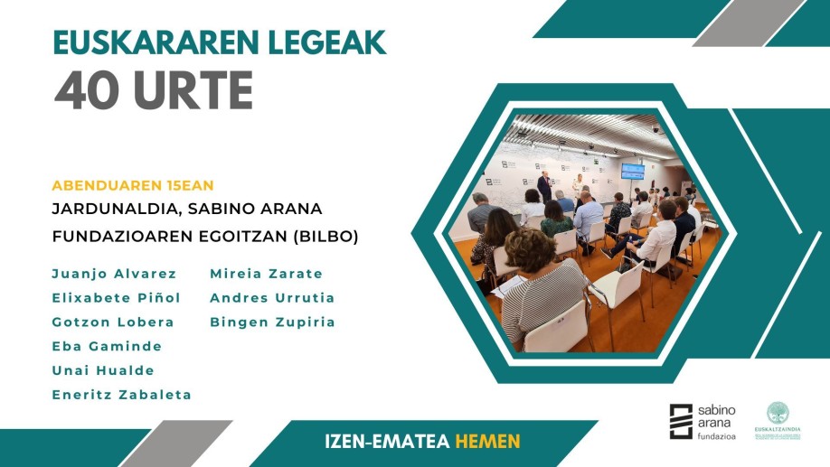 Seminario “EUSKARAREN LEGEAK 40 URTE” (40 AÑOS DE LA LEY DEL EUSKERA)