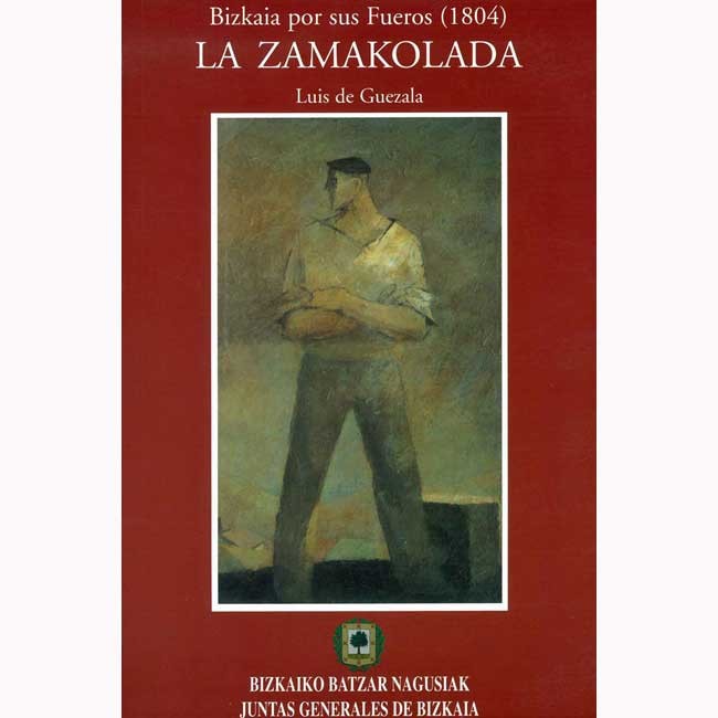 Imagen “Gizona”, obra del artista Anselmo de Guezala, portada del libro de Luis de Guezala “La Zamakolada. Bizkaia por sus fueros (1804)”.