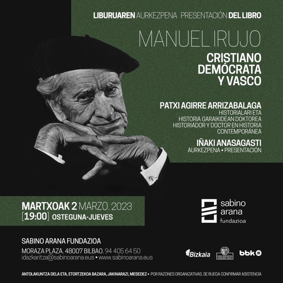 Manuel Irujo: cristiano, demócrata y vasco